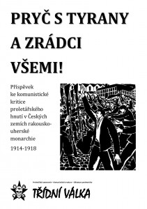 Pryč s tyrany a zrádci všemy!