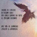 Roma - Domenica 9 febbraio saluto al carcere di Regina Coeli
