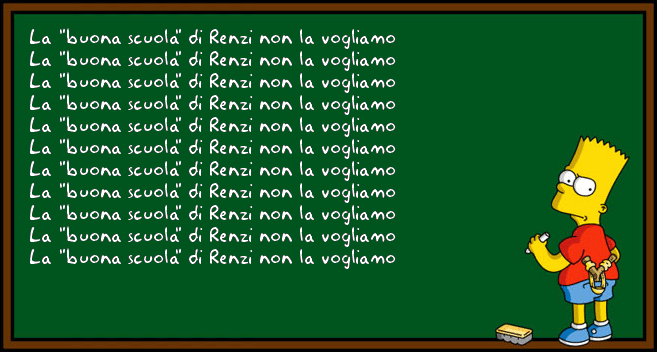 http://www.addletters.com/pictures/bart-simpson-generator/bart-simpson-generator.php?line=La+%22buona+scuola%22+di+Renzi+non+la+vogliamo