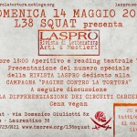 14 maggio @ L38 Squat - Presentazione della rivista Laspro con la campagna Pagine contro la tortura e reading teatrale "Dighe"