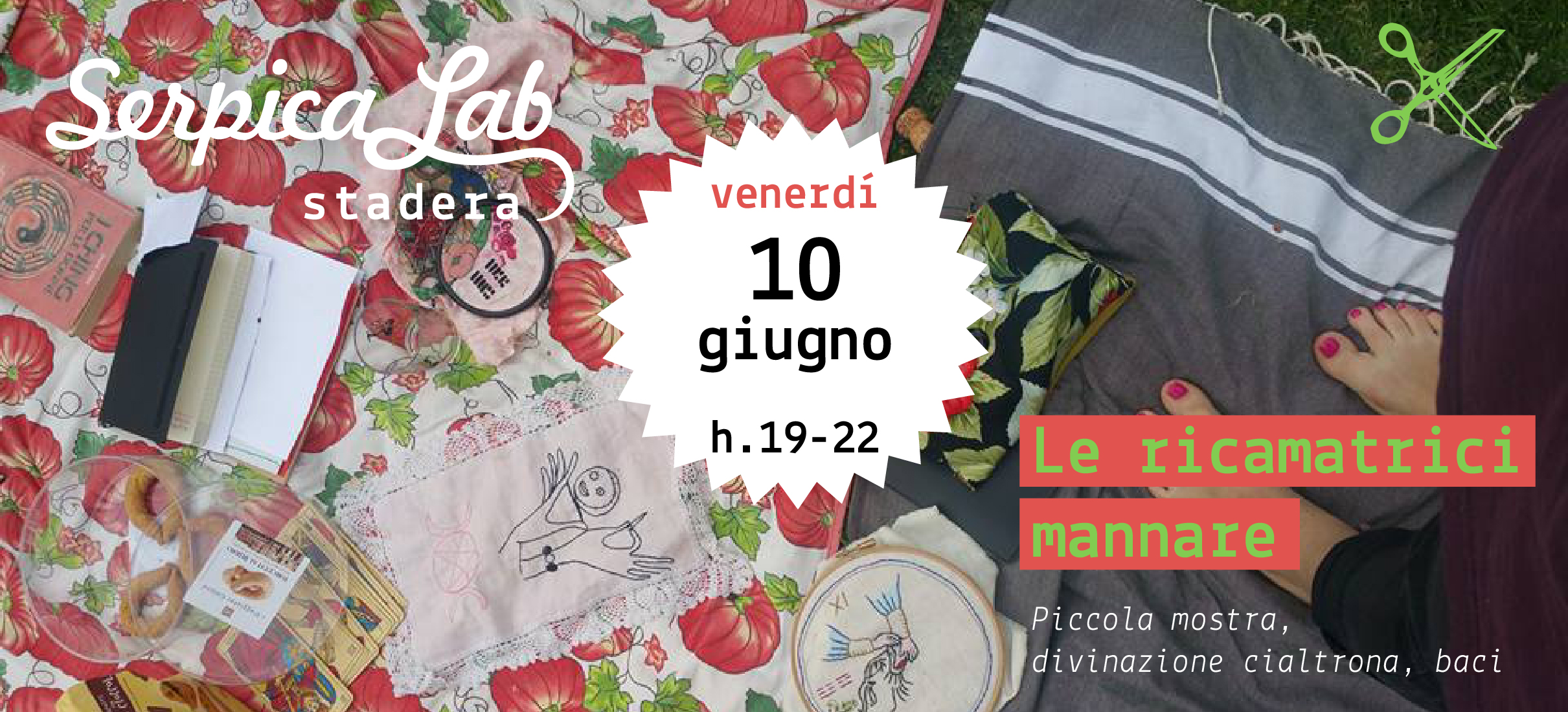 Le ricamatrici mannare - 10 giugno 2016 al SerpicaLab