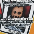 SABATO 6 NOVEMBRE Serata a sostegno per le iniziative dell’Associazione Culturale Antifascista: “DAX 16 MARZO 03″ SOS FORNACE – Rho, via S.Martino 20 – h. 22.00 ACERO MORETTI (Hip Hop...