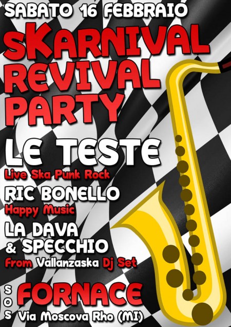 skarnival revival party, le teste, vallanzaska