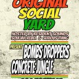 Sabato 5 luglio – dalle 22 NEW GENERATION SOUNDBWOYS presented by the ORIGINAL SOCIAL YARDS RESIDENTS CONCRETE JUNGLE :: BOMBS DROPPERS :: SOULJAH REBEL :: SERIOUS THING SOS Fornace –...