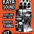 Sabato 07 marzo – dalle 22:30 Reggae dancehall con KAYA SOUND hosted by Souljah Rebel Crew & Serious Thing SOS Fornace – Rho, via Moscova 5