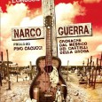 Mercoledì 8 luglio – dalle 21:00 Fabrizio Lorusso presenta il libro “NarcoGuerra. Cronache dal Messico dei cartelli della droga” SOS Fornace – Rho, via Moscova 5 “NarcoGuerra”, edito da Odoya,...