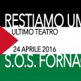 Sabato 24 aprile – dalle 21:30 RESTIAMO UMANI di Luca Privitera e Elena Ferretti SOS Fornace – Rho, via Moscova 5 RESTIAMO UMANI Urla e lacerazioni da Vittorio Arrigoni e...