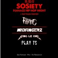 Sabato 18 marzo – h. 22:00 Hip-Hop night con RHNC, Madfingerz, King Le One, Play TC + Rap track contest SOS Fornace – Rho, via Moscova 5 Nuova serata in...